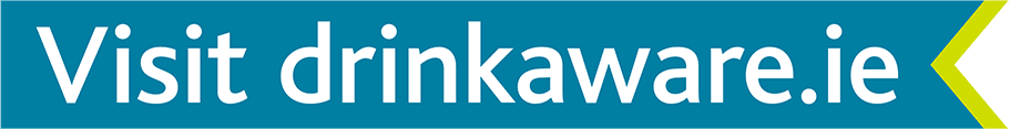 Visit drinkaware.ie
